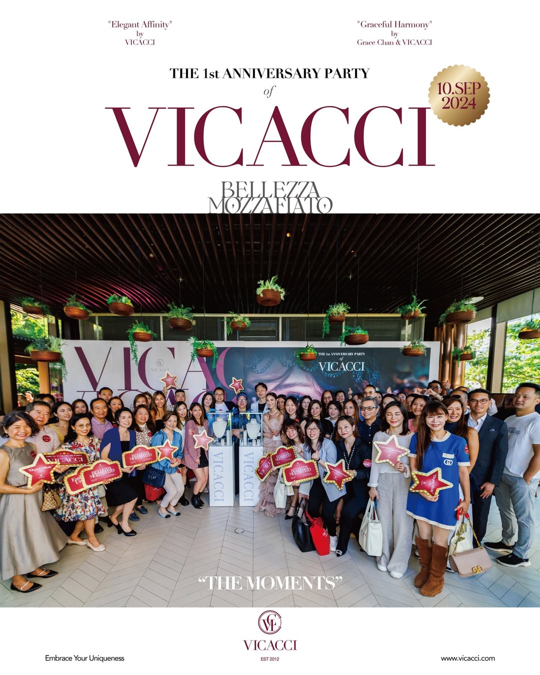 Thank you for attending the Vicacci jewelry brand's one-year anniversary celebration on 10 September 2024. Your presence made the event truly special.